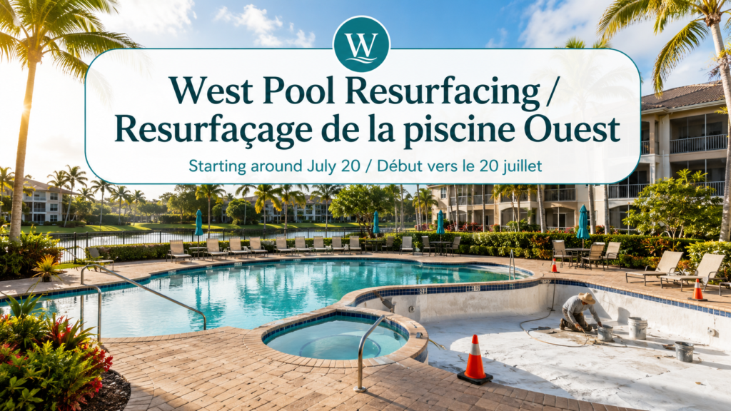 West Pool & Spa Resurfacing — Starting Around July 20th